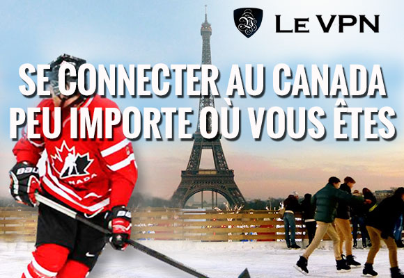 VPN au Canada | Le VPN